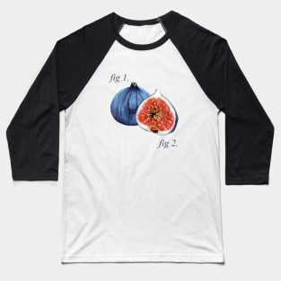 Annotated Figs diagram Baseball T-Shirt